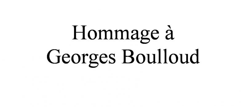 Hommage à Georges Boulloud